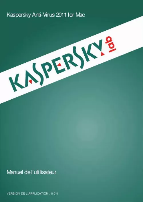 Mode d'emploi KASPERSKY ANTI-VIRUS 2011 FOR MAC