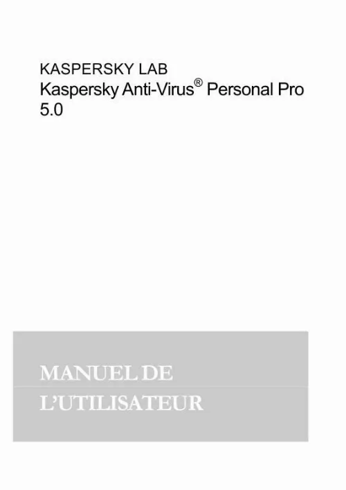 Mode d'emploi KASPERSKY ANTI-VIRUS PERSONAL PRO 5.0