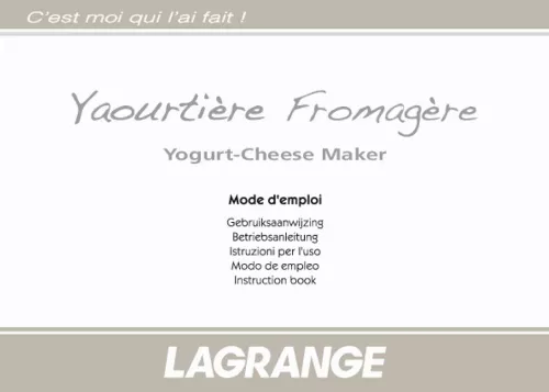 Mode d'emploi LAGRANGE YAOURTIERE FROMAGERE