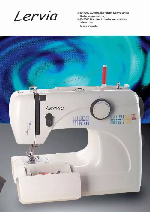 Mode d'emploi LERVIA KH 4000 AUTOMATIC FREE-ARM SEWING MACHINE