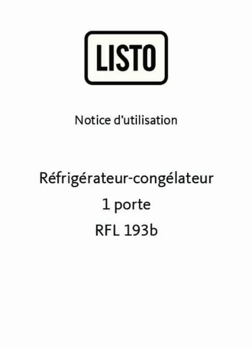 Mode d'emploi LISTO REFRIGERATEUR-CONGELATEUR 1 PORTE RFL 193B