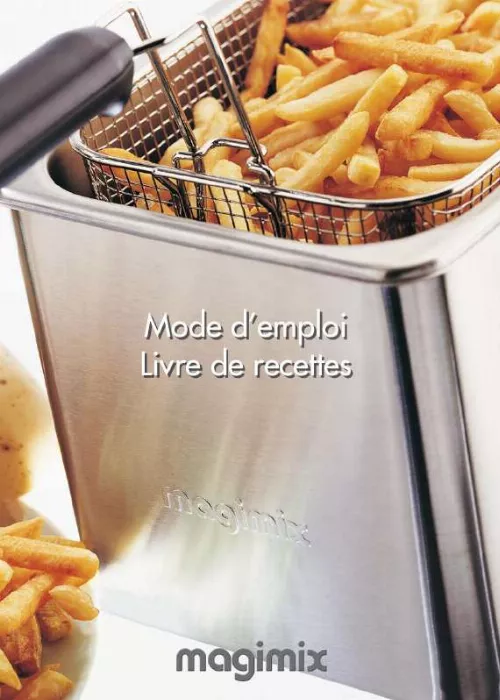 Mode d'emploi MAGIMIX FRITEUSE PRO 350P