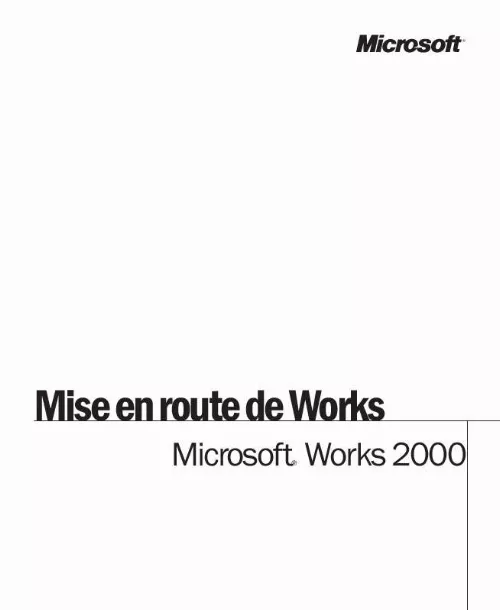 Mode d'emploi MICROSOFT MISE EN ROUTE DE WORKS 2000