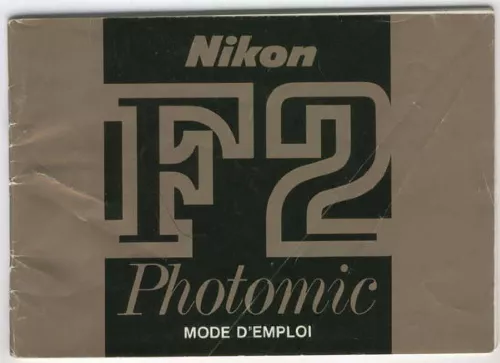 Mode d'emploi NIKON F2 PHOTOMIC