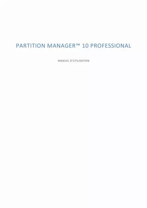 Mode d'emploi PARAGON SOFTWARE PARTITION MANAGER 10 PROFESSIONAL