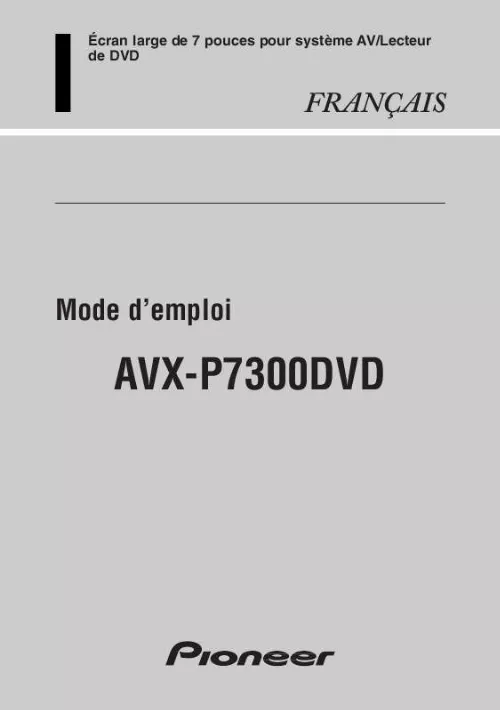 Mode d'emploi PIONEER AVX-P7300DVD