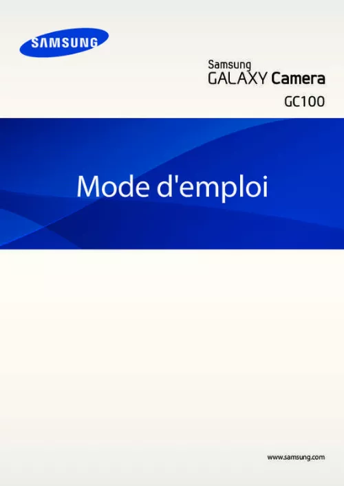 Mode d'emploi SAMSUNG GALAXY CAMERA ÉCRAN HD ET SUPER CLEAR LCD - EK-GC100