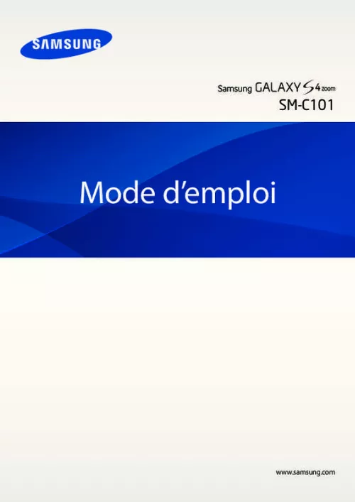 Mode d'emploi SAMSUNG GALAXY S4 ZOOM 4.3 POUCES - SM-C101