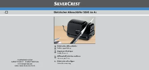 Mode d'emploi SILVERCREST SEAS 60 A1 ELECTRIC ALL-PURPOSE SHARPENER