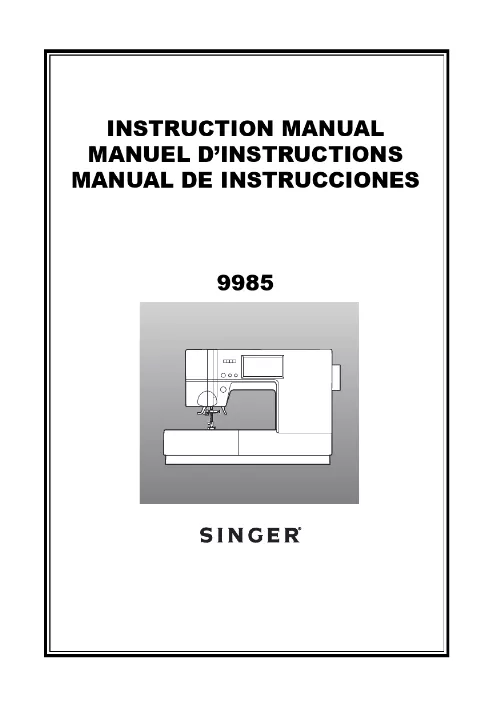 Mode d'emploi SINGER QUANTUM STYLIST TOUCH 9985