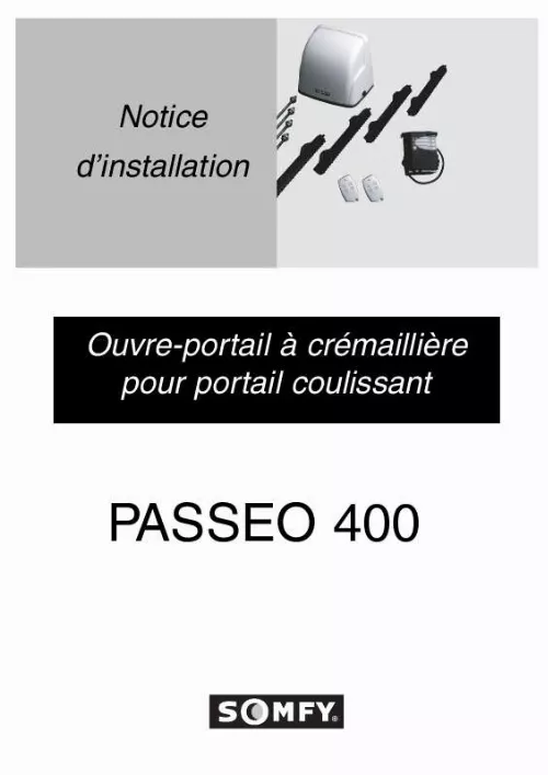 Mode d'emploi SOMFY PASSEO 400