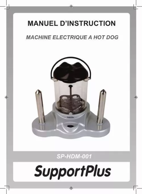 Mode d'emploi SUPPORTPLUS MACHINE ELECTRIQUE A HOT DOG SP-HDM-001