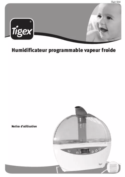Mode d'emploi TIGEX HUMIDIFICATEUR PROGRAMMABLE VAPEUR FROIDE