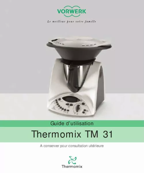 Mode d'emploi VORWERK THERMOMIX TM 31