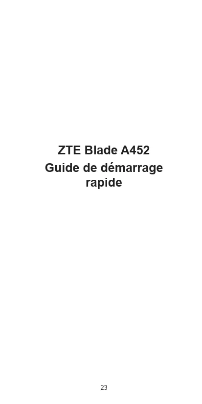 Mode d'emploi ZTE BLADE A452