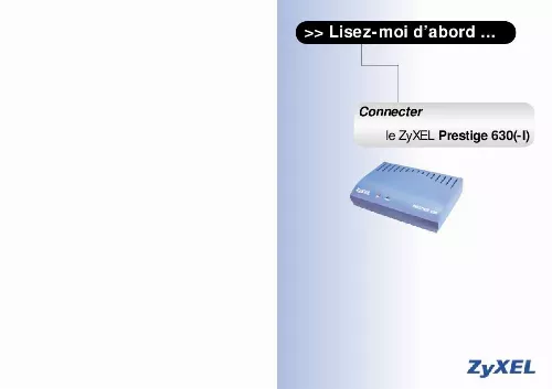 Mode d'emploi ZYXEL PRESTIGE 630-11 ET 13